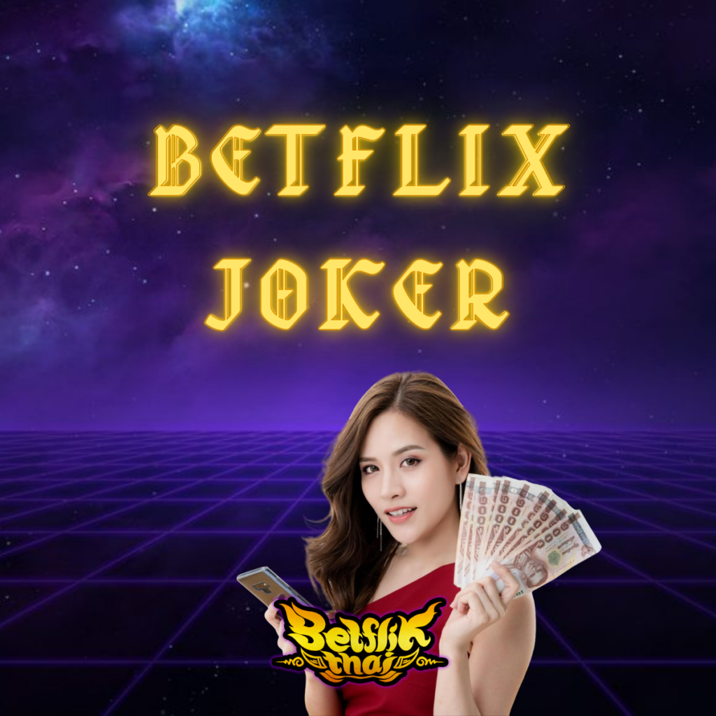 Betflix Joker